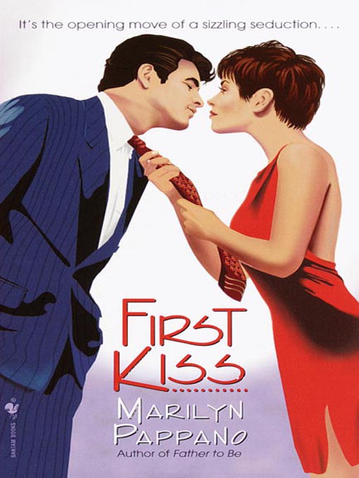 Title details for First Kiss by Marilyn Pappano - Available